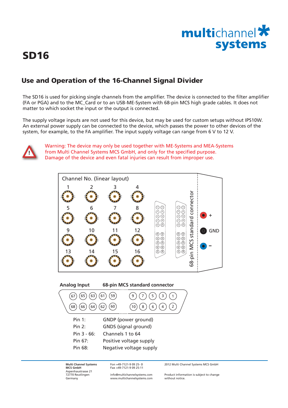 Multichannel Systems SD16 User Manual | 1 page