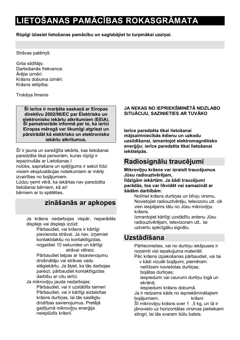 Lietońanas pamācības rokasgrāmata lv, Tehniskais raksturojums, Pirms sa zināńanās ar apkopes dienestu | Radiosignālu traucējumi, Uzstādīńana | Gorenje GMO-23 Ora Ito User Manual | Page 148 / 175