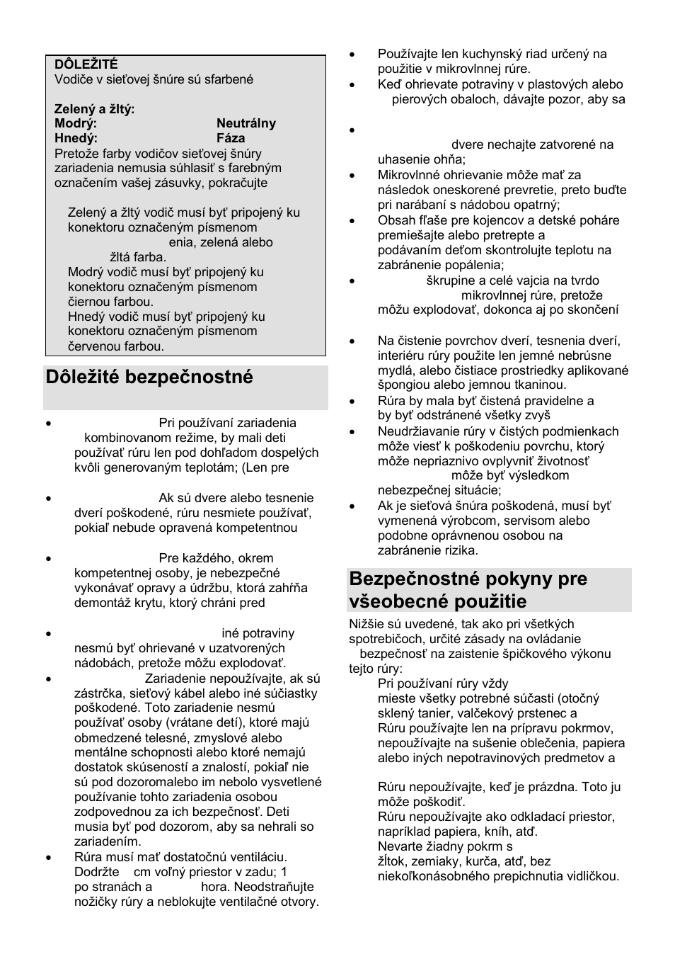 Dôleņité bezpeĉnostné pokyny, Bezpeĉnostné pokyny pre vńeobecné pouņitie | Gorenje GMO-23 Ora Ito User Manual | Page 78 / 175