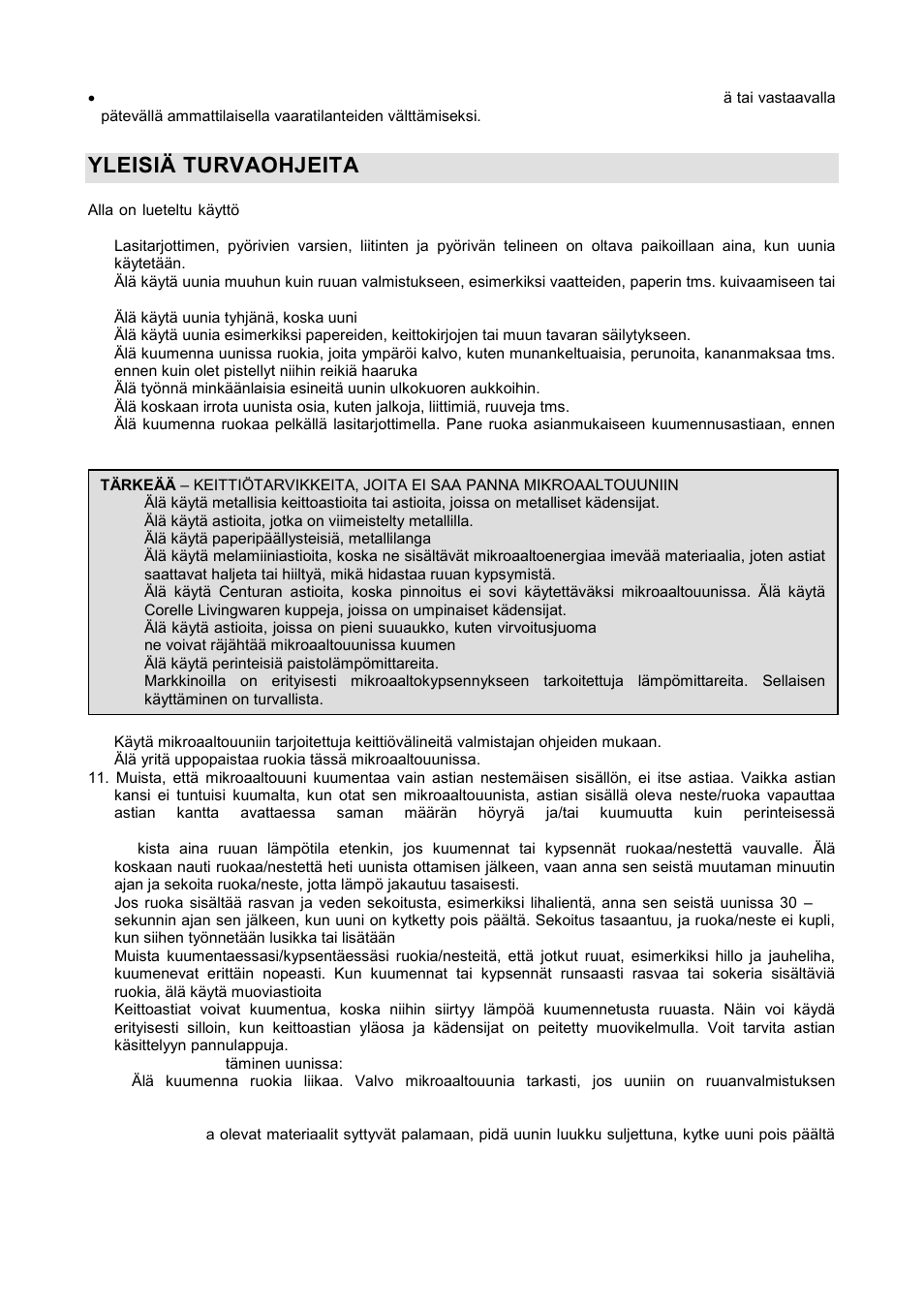 Yleisiä turvaohjeita | Gorenje GMO-20 DGB User Manual | Page 119 / 152