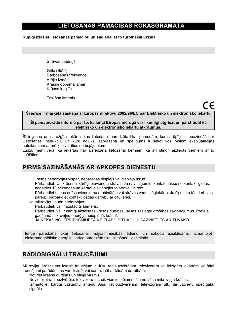 Lietońanas pamācības rokasgrāmata lv, Tehniskais raksturojums, Pirms sazināńanās ar apkopes dienestu | Radiosignālu traucējumi | Gorenje GMO-20 DGB User Manual | Page 123 / 152