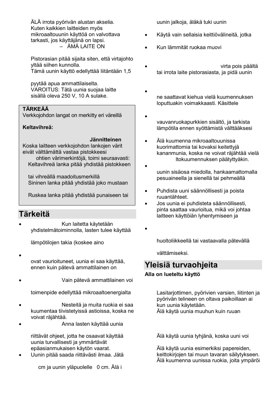 Tärkeitä turvaohjeita, Yleisiä turvaohjeita | Gorenje GMO-24 DCS User Manual | Page 150 / 177