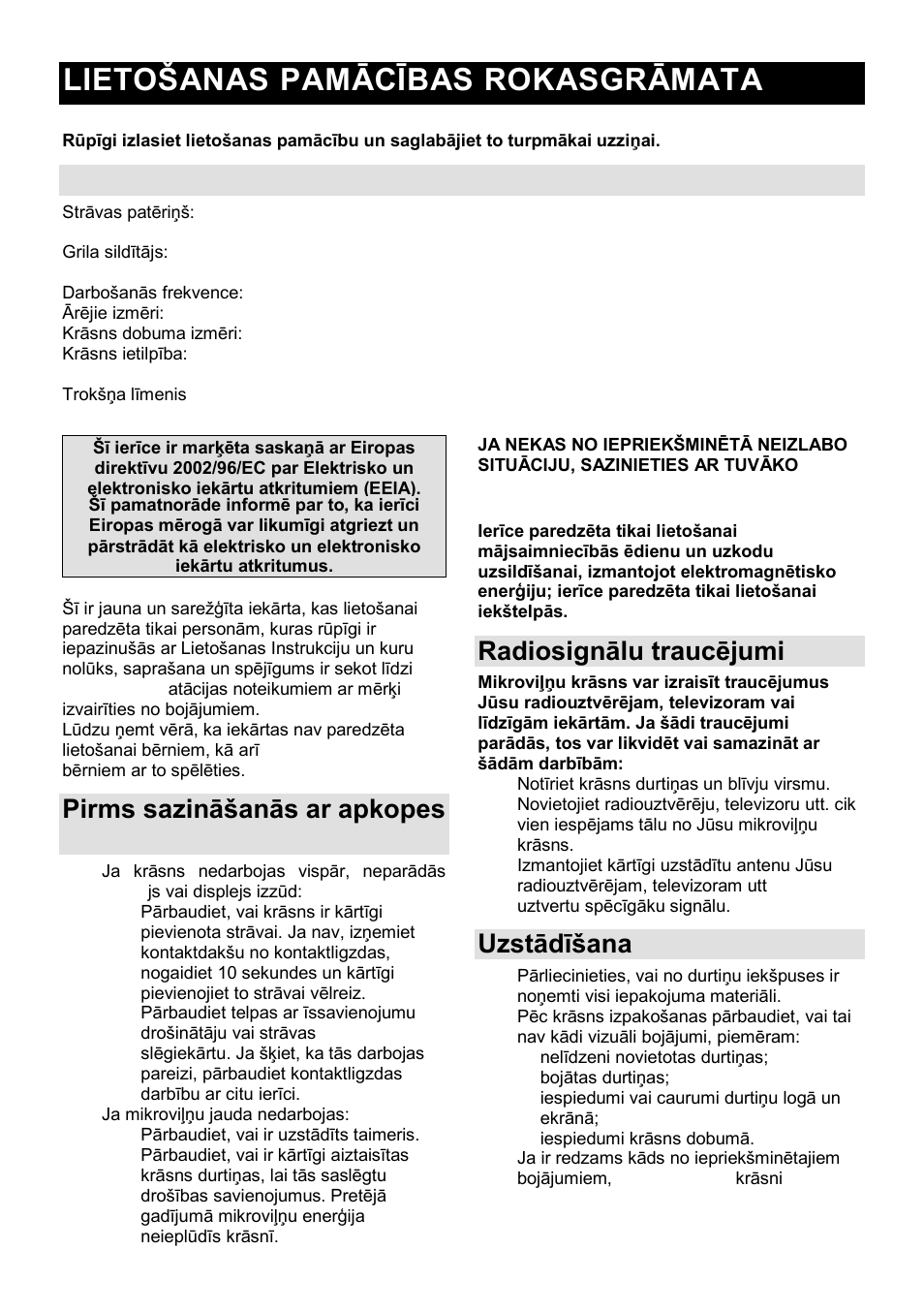 Lietońanas pamācības rokasgrāmata lv, Tehniskais raksturojums, Pirms sazināńanās ar apkopes dienestu | Radiosignālu traucējumi, Uzstādīńana | Gorenje GMO-24 DCS User Manual | Page 156 / 177