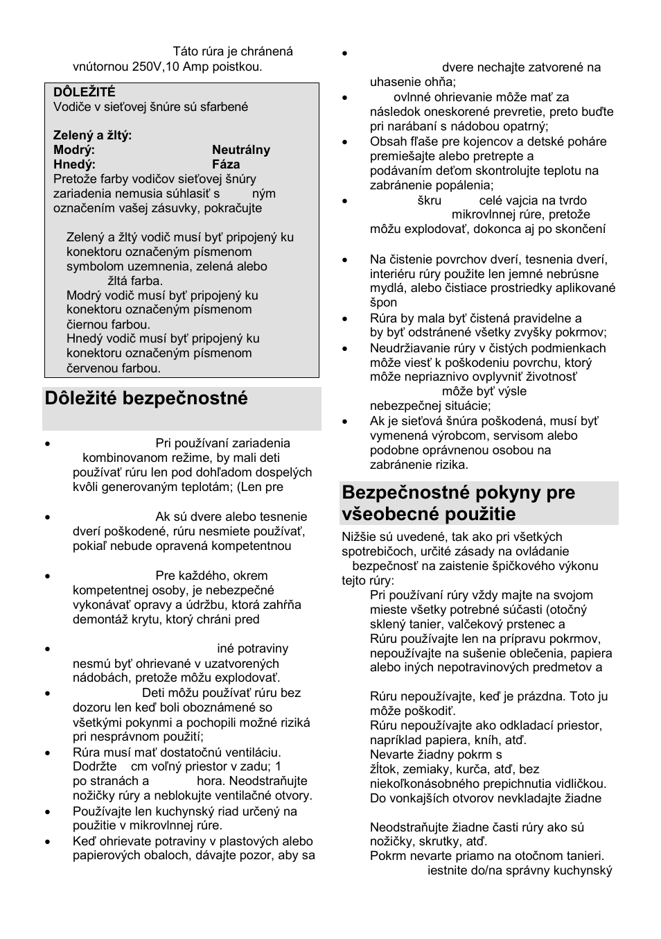 Dôleņité bezpeĉnostné pokyny, Bezpeĉnostné pokyny pre vńeobecné pouņitie | Gorenje GMO-24 DCS User Manual | Page 83 / 177