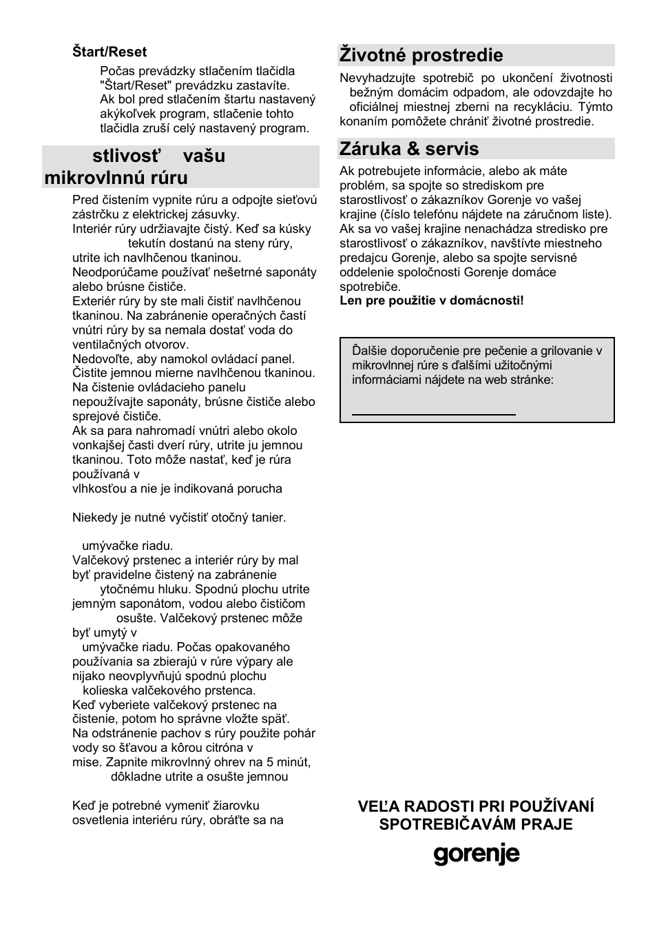 Staro stlivosť o vańu mikrovlnnú rúru, Ņivotné prostredie, Záruka & servis | Gorenje GMO-24 DCS User Manual | Page 88 / 177