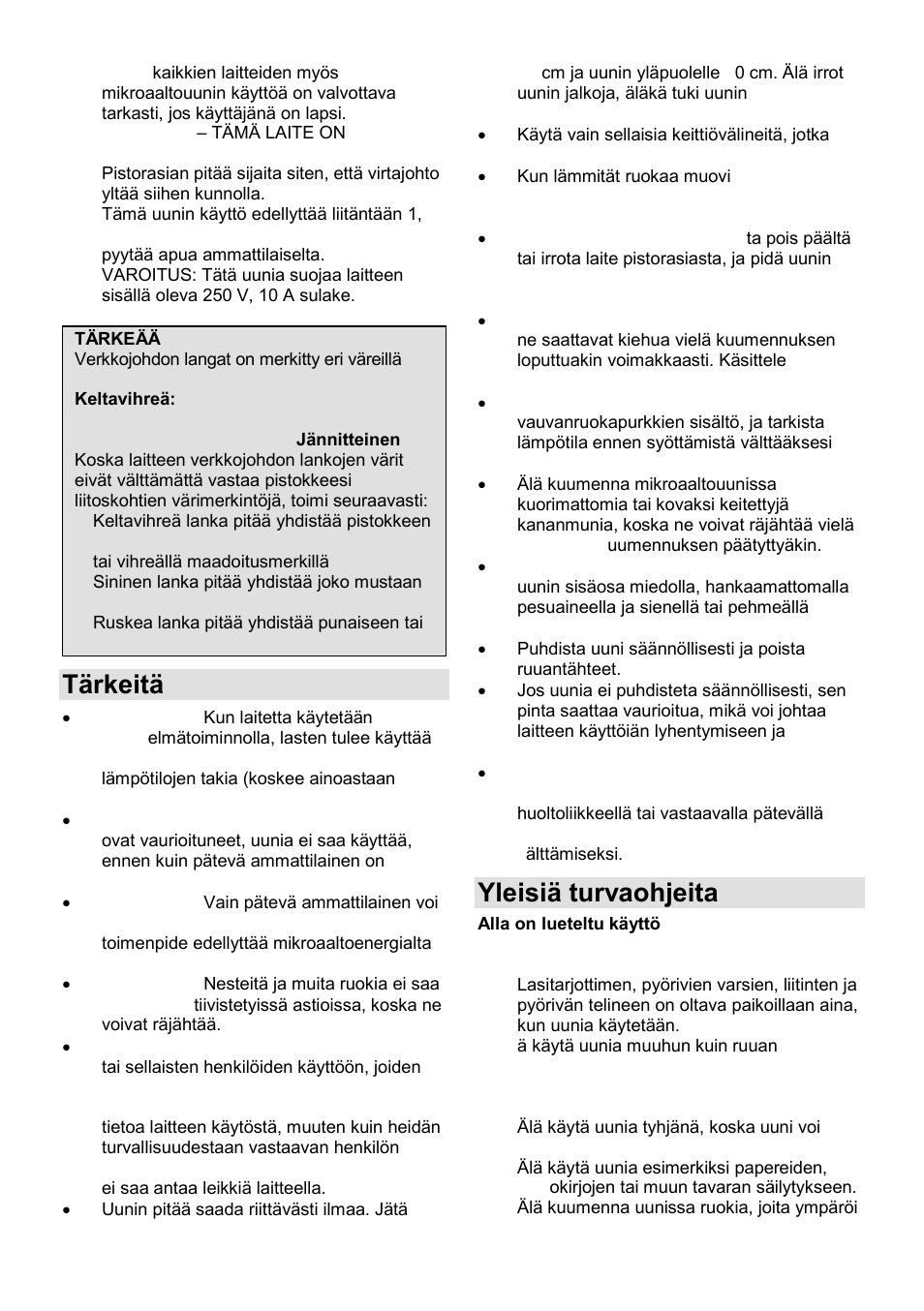Tärkeitä turvaohjeita, Yleisiä turvaohjeita | Gorenje GMO-23 DGE User Manual | Page 142 / 168