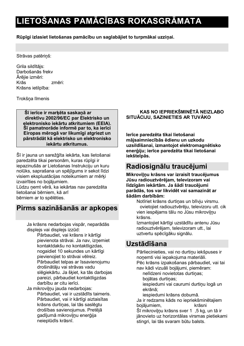 Lietońanas pamācības rokasgrāmata lv, Tehniskais raksturojums, Pirms sazināńanās ar apkopes dienestu | Radiosignālu traucējumi, Uzstādīńana | Gorenje GMO-25 DGE User Manual | Page 140 / 160