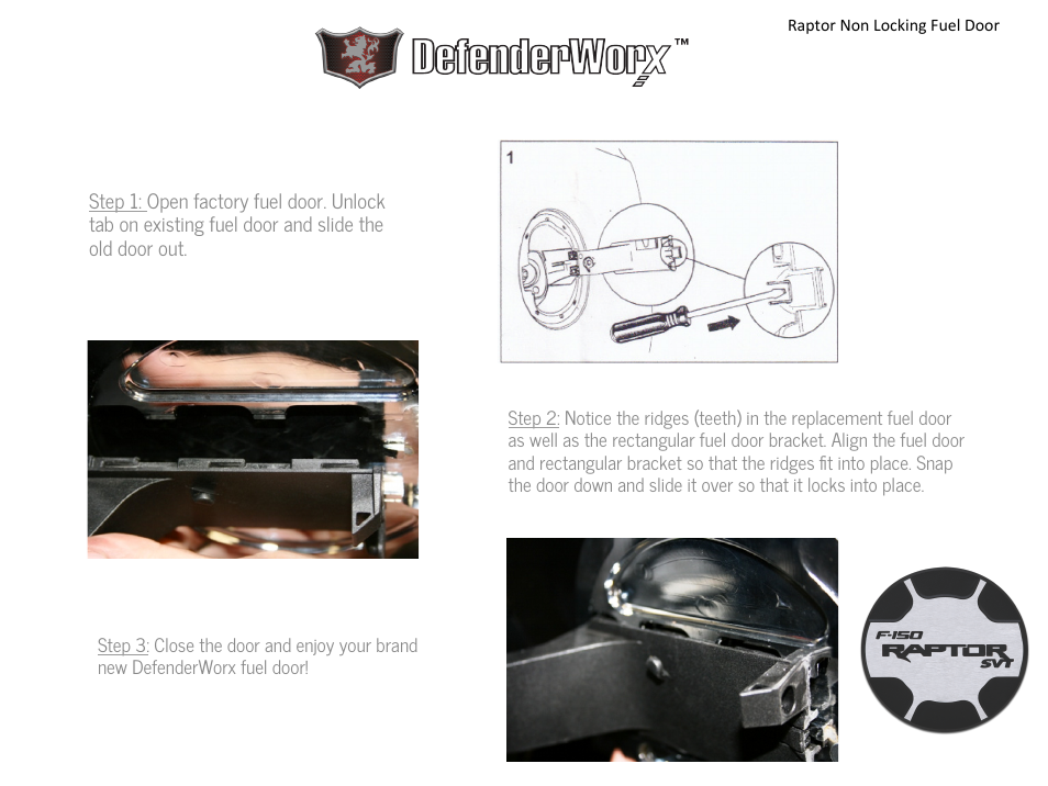 DefenderWorx Non Locking Fuel Door User Manual | 1 page