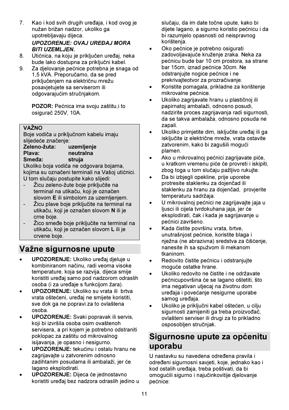 Važne sigurnosne upute, Sigurnosne upute za općenitu uporabu | Gorenje GMO-23 DGW User Manual | Page 11 / 160