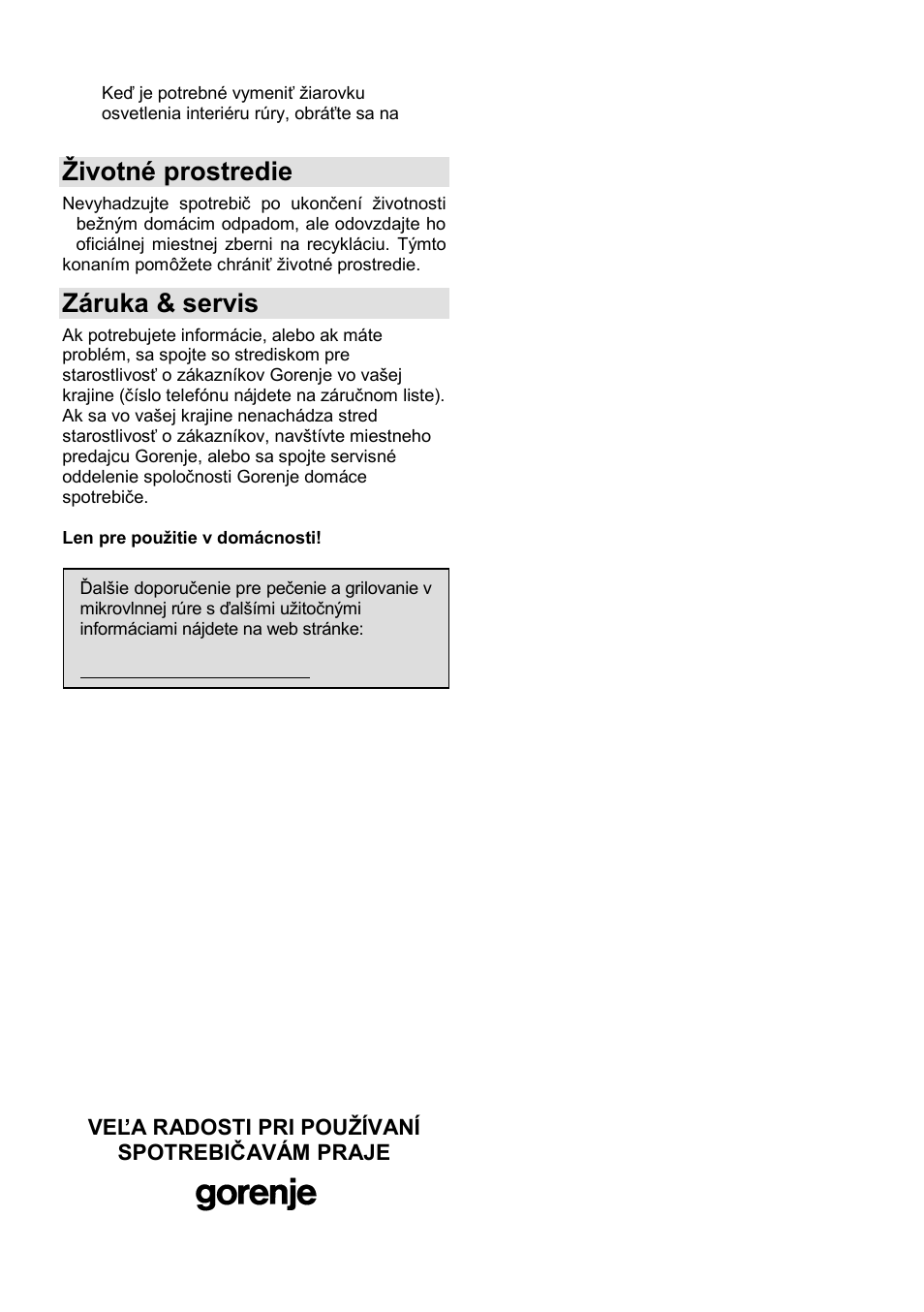 Ņivotné prostredie, Záruka & servis | Gorenje GMO-23 DGB User Manual | Page 90 / 168