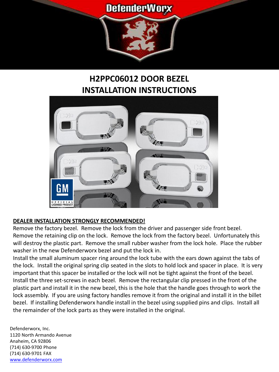 DefenderWorx H2 DOOR BEZELS User Manual | 1 page