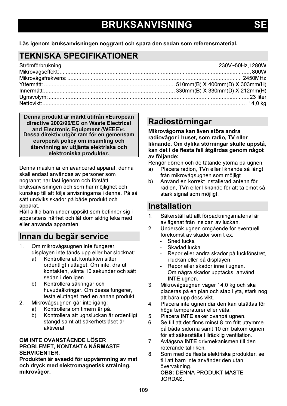 Bruksanvisning se, Tekniska specifikationer, Innan du begär service | Radiostörningar, Installation | Gorenje GMO-23 DW User Manual | Page 109 / 144