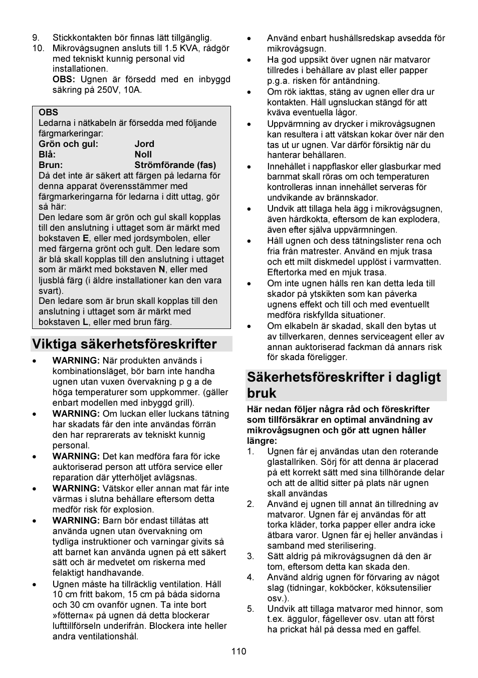 Viktiga säkerhetsföreskrifter, Säkerhetsföreskrifter i dagligt bruk | Gorenje GMO-23 DW User Manual | Page 110 / 144