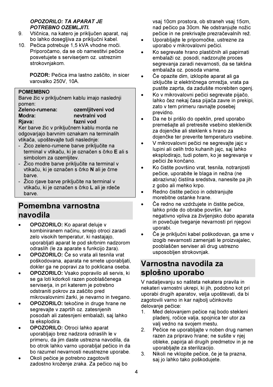 Pomembna varnostna navodila, Varnostna navodila za splošno uporabo | Gorenje GMO-23 DW User Manual | Page 4 / 144