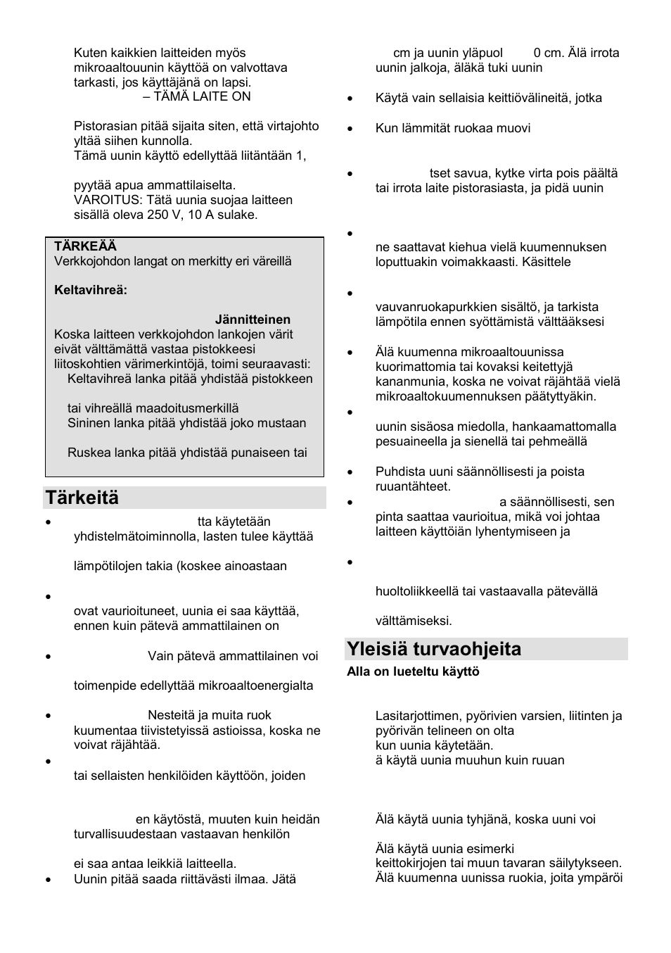 Tärkeitä turvaohjeita, Yleisiä turvaohjeita | Gorenje GMO-23 A User Manual | Page 136 / 169