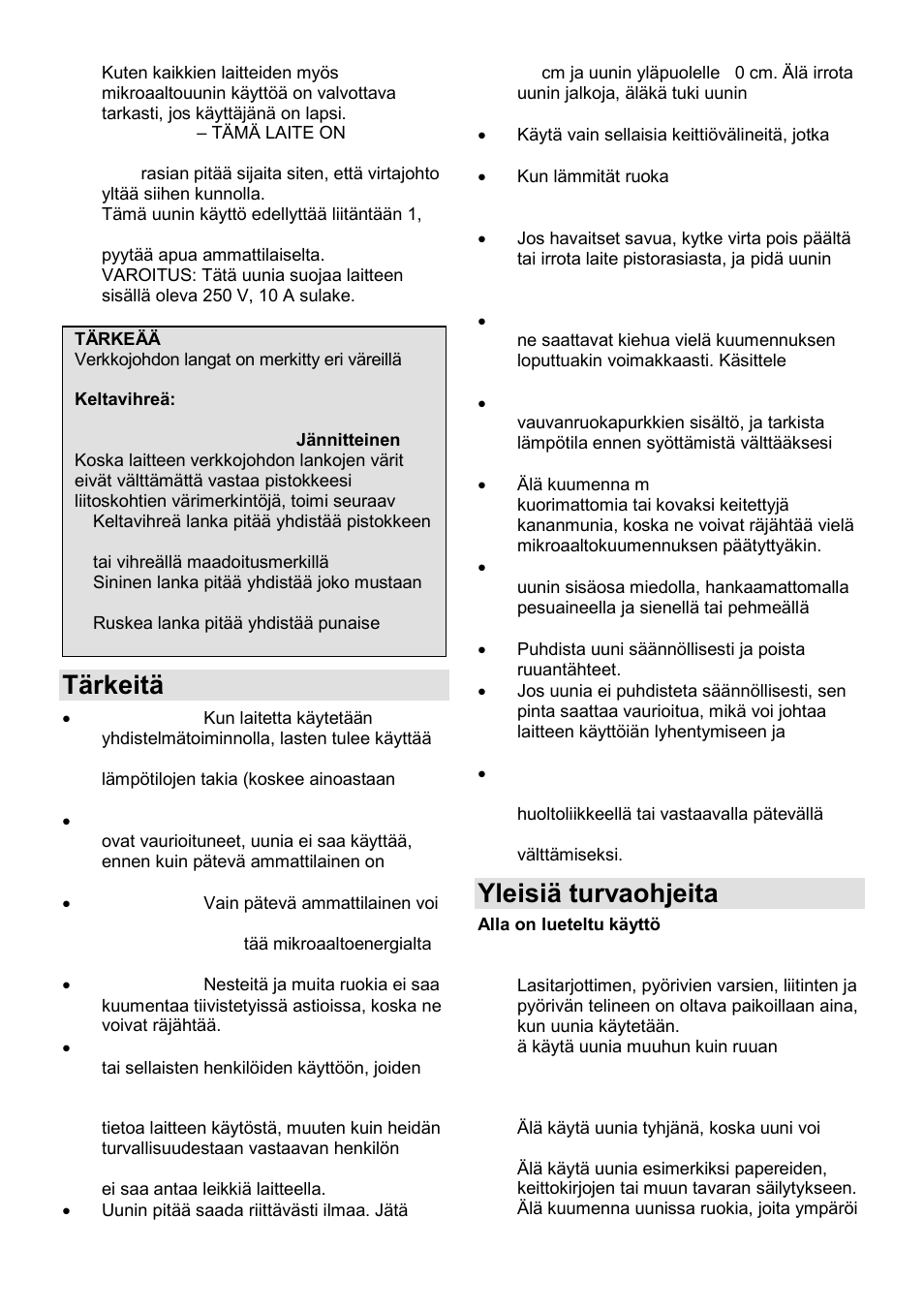 Tärkeitä turvaohjeita, Yleisiä turvaohjeita | Gorenje GMO-23 Ora Ito W User Manual | Page 142 / 175