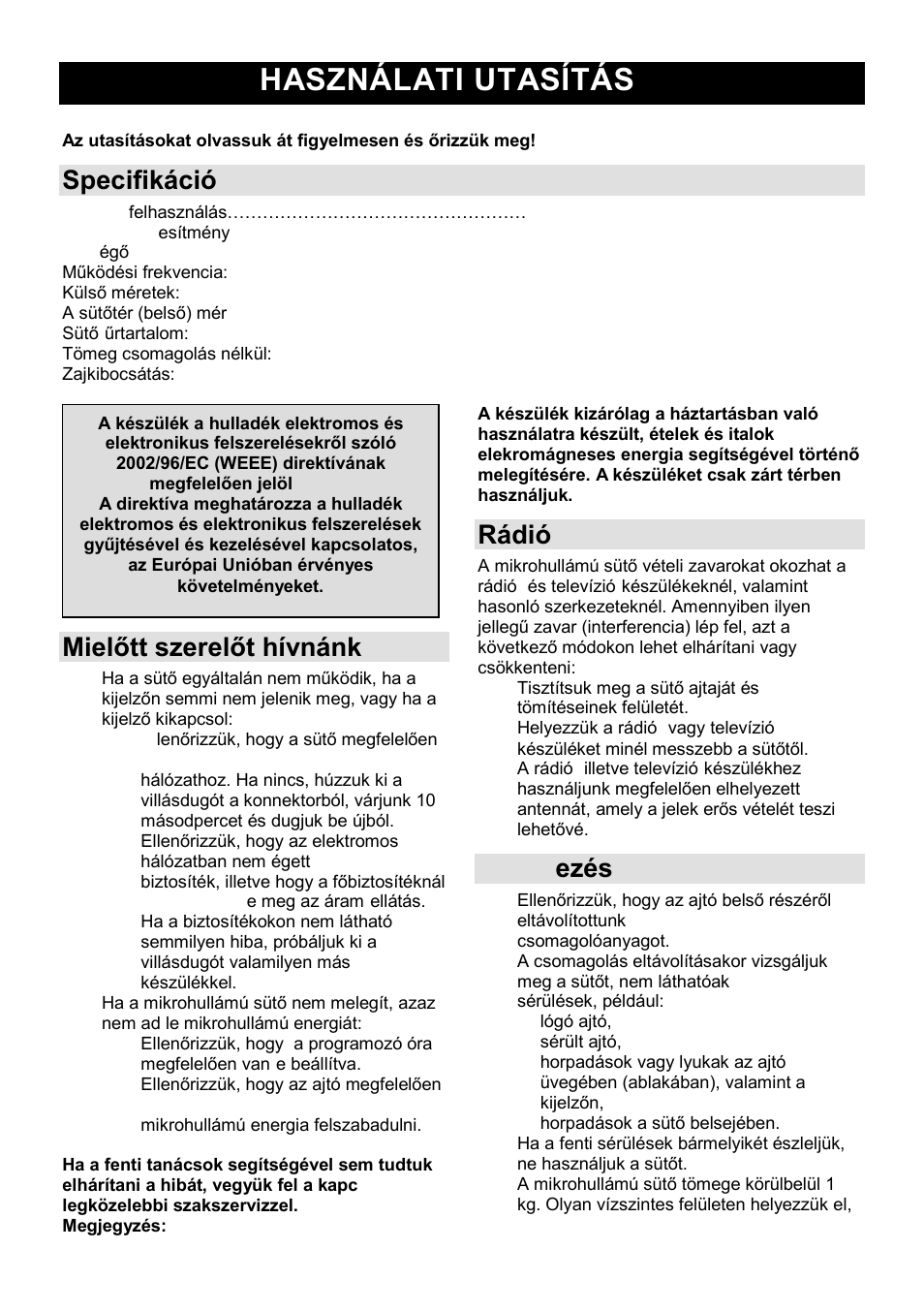 Használati utasítás hu, Specifikáció, Mielőtt szerelőt hívnánk | Rádió-zavarok (interferencia), Elhely ezés | Gorenje GMO-23 Ora Ito W User Manual | Page 54 / 175