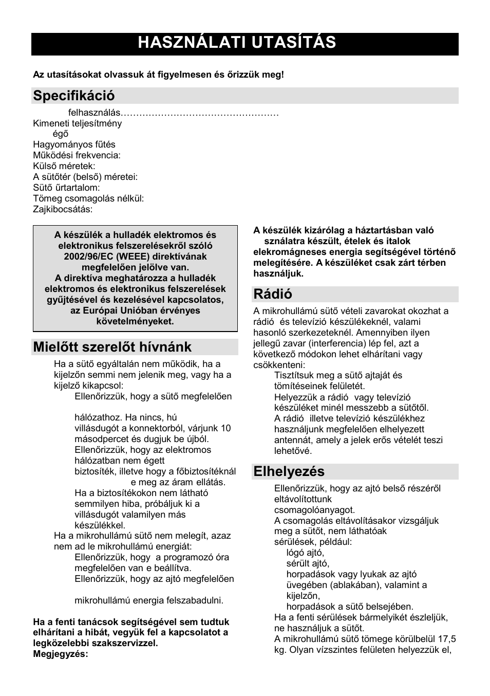 Használati utasítás hu, Specifikáció, Mielőtt szerelőt hívnánk | Rádió-zavarok (interferencia), Elhelyezés | Gorenje GMO-25 DCE User Manual | Page 58 / 169