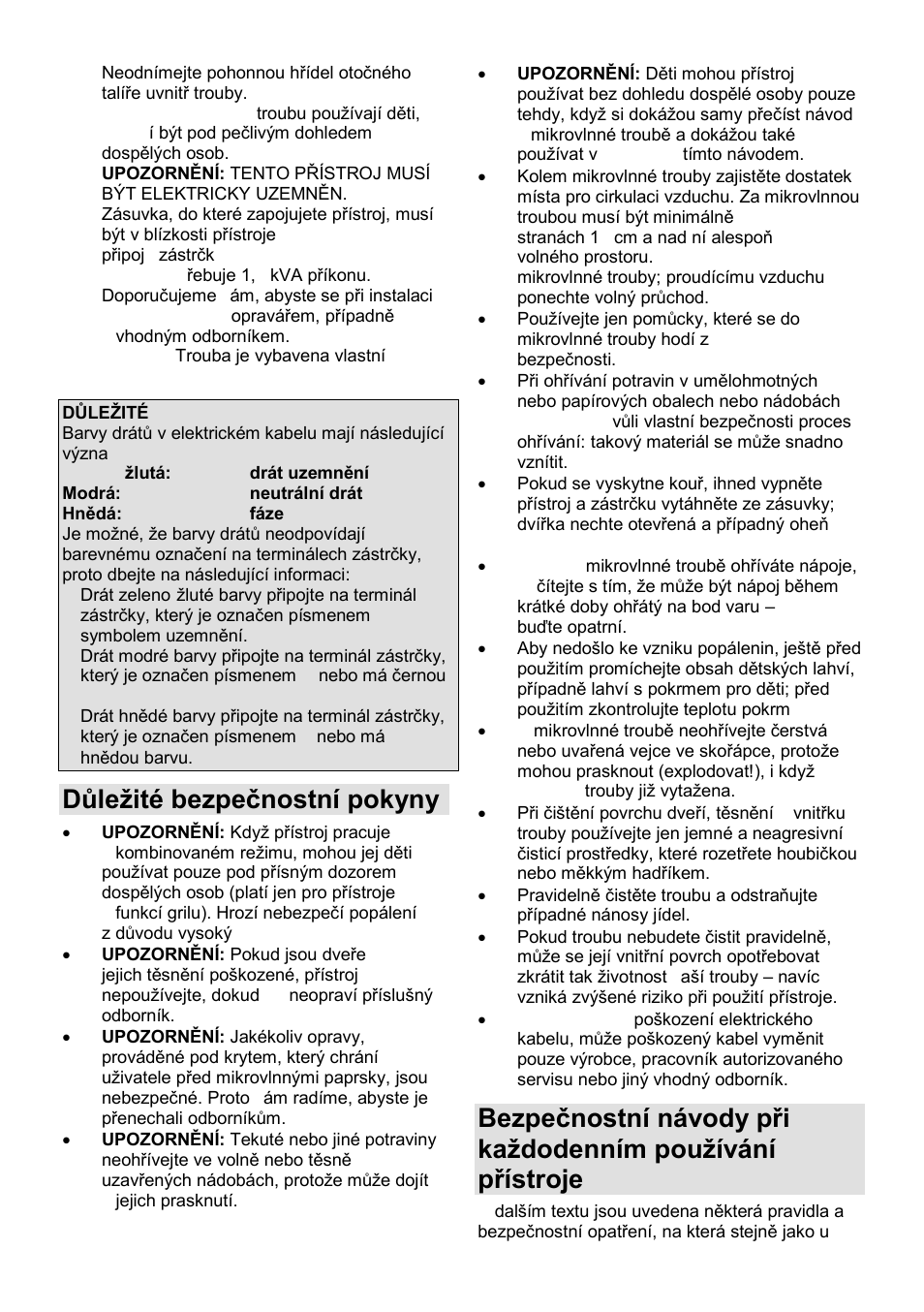 Důleņité bezpeĉnostní pokyny | Gorenje GMO-25 DCE User Manual | Page 90 / 169