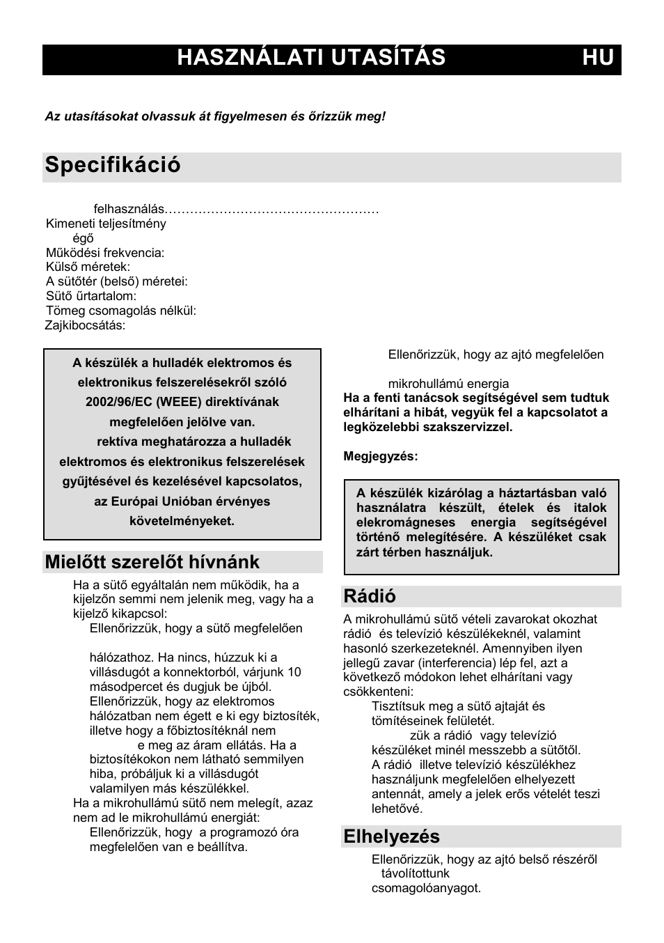 Használati utasítás hu, Specifikáció, Mielőtt szerelőt hívnánk | Rádió-zavarok (interferencia), Elhelyezés | Gorenje MO-20 DCE User Manual | Page 39 / 97
