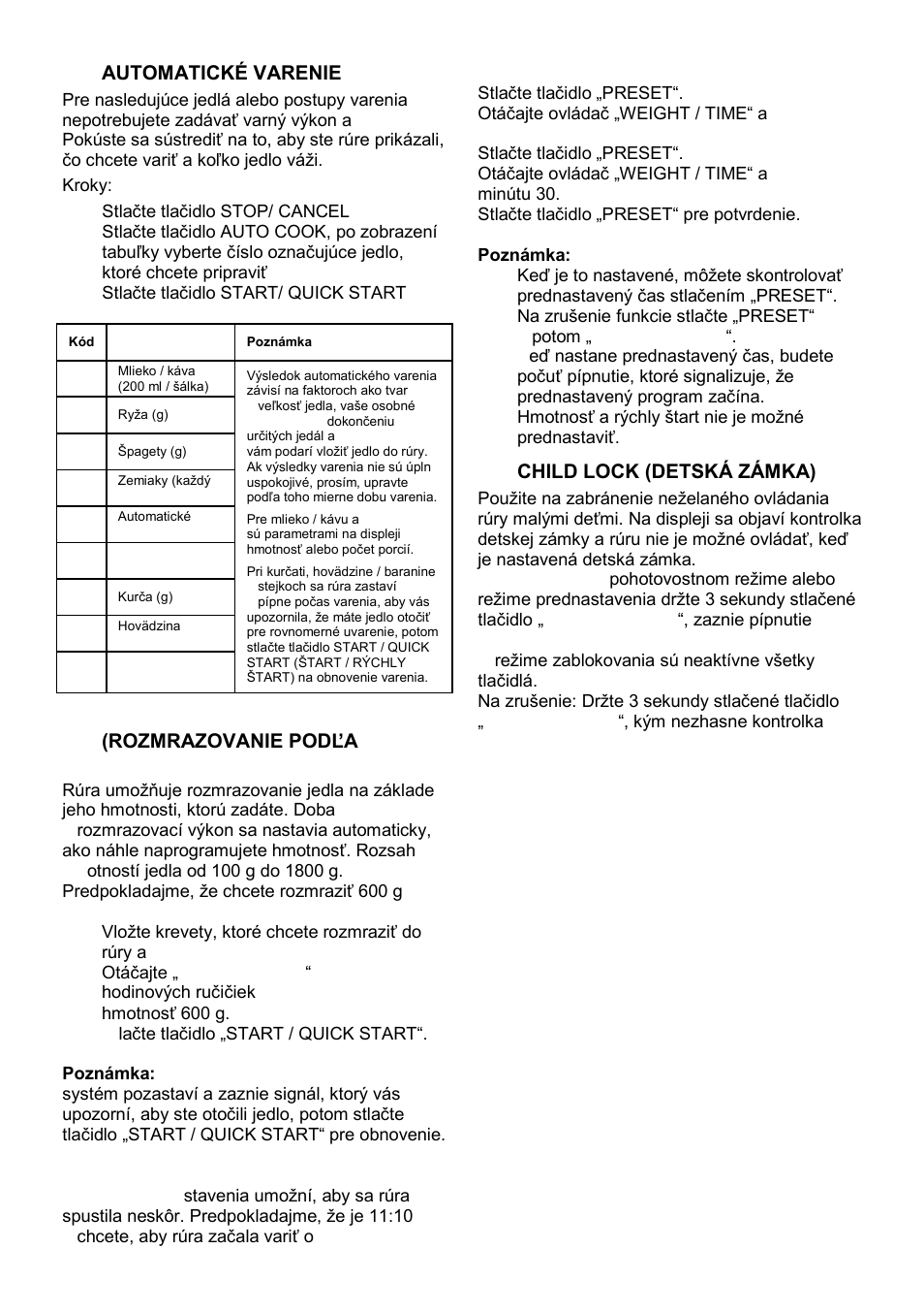 Automatické varenie, Weight defrost (rozmrazovanie podľa hmotnosti), Preset (prednastavenie) | Child lock (detská zámka) | Gorenje MO-20 DCE User Manual | Page 67 / 97