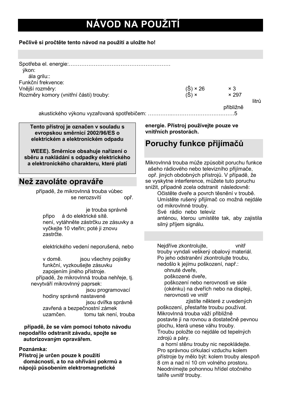 Návod na pouņití cz, Specifikace, Neņ zavoláte opraváře | Poruchy funkce přijímaĉů (interference), Instalace | Gorenje MO-20 DCE User Manual | Page 69 / 97