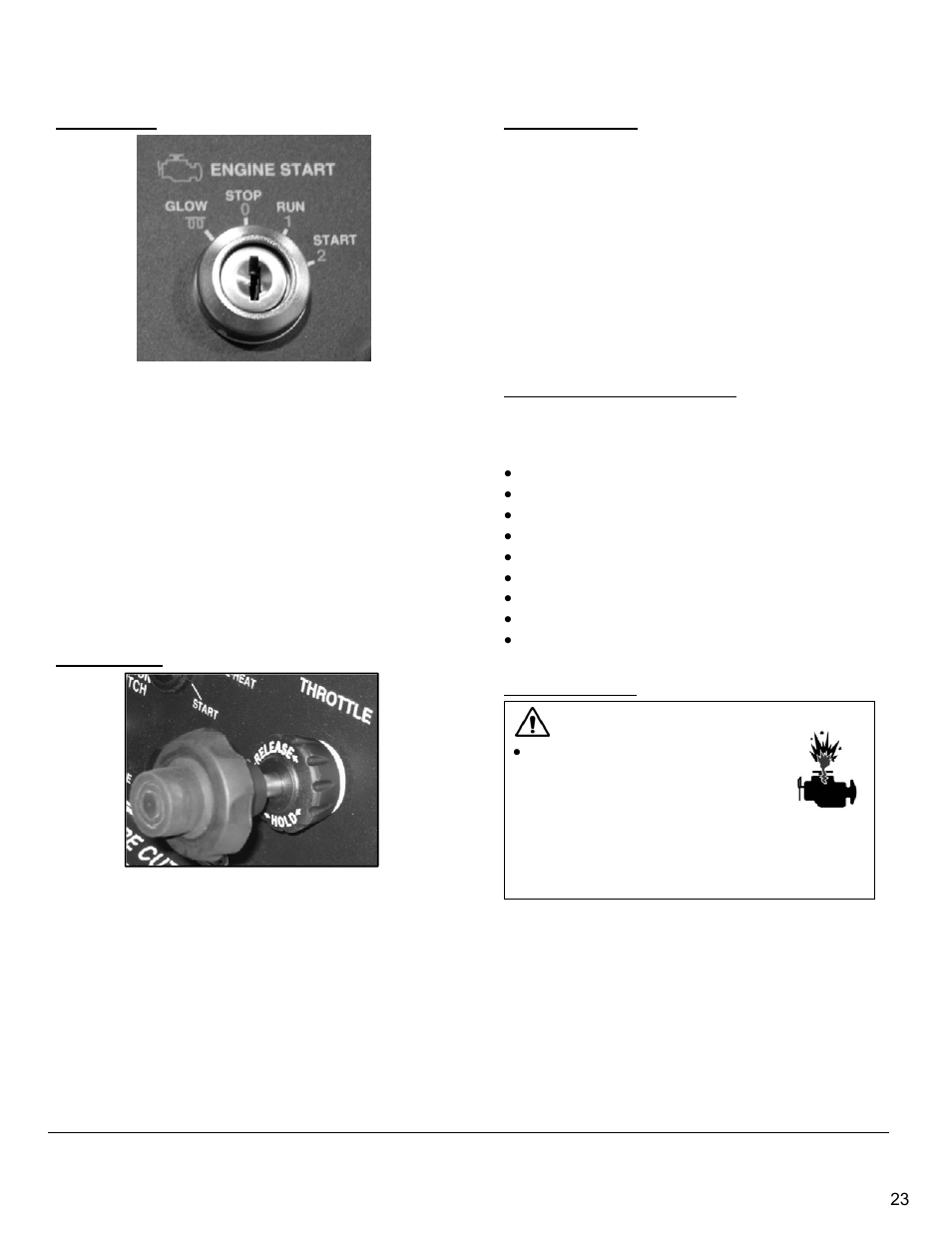 Ignition switch, Throttle handle, Hold/release knob | Tasks prior to starting the engine, Starting the engine | Diamond Products CC6566 User Manual | Page 23 / 48