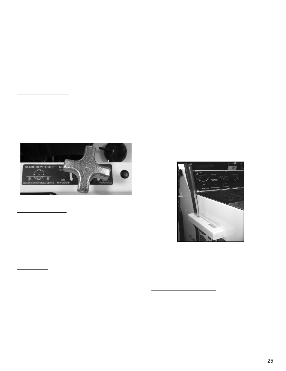 Adjusting the depth stop, Continuing a partial-cut, Finishing a cut | Lighting, Spot light, Parking brake, Engaging the parking brake, Disengaging the parking brake | Diamond Products CC6566 User Manual | Page 25 / 48
