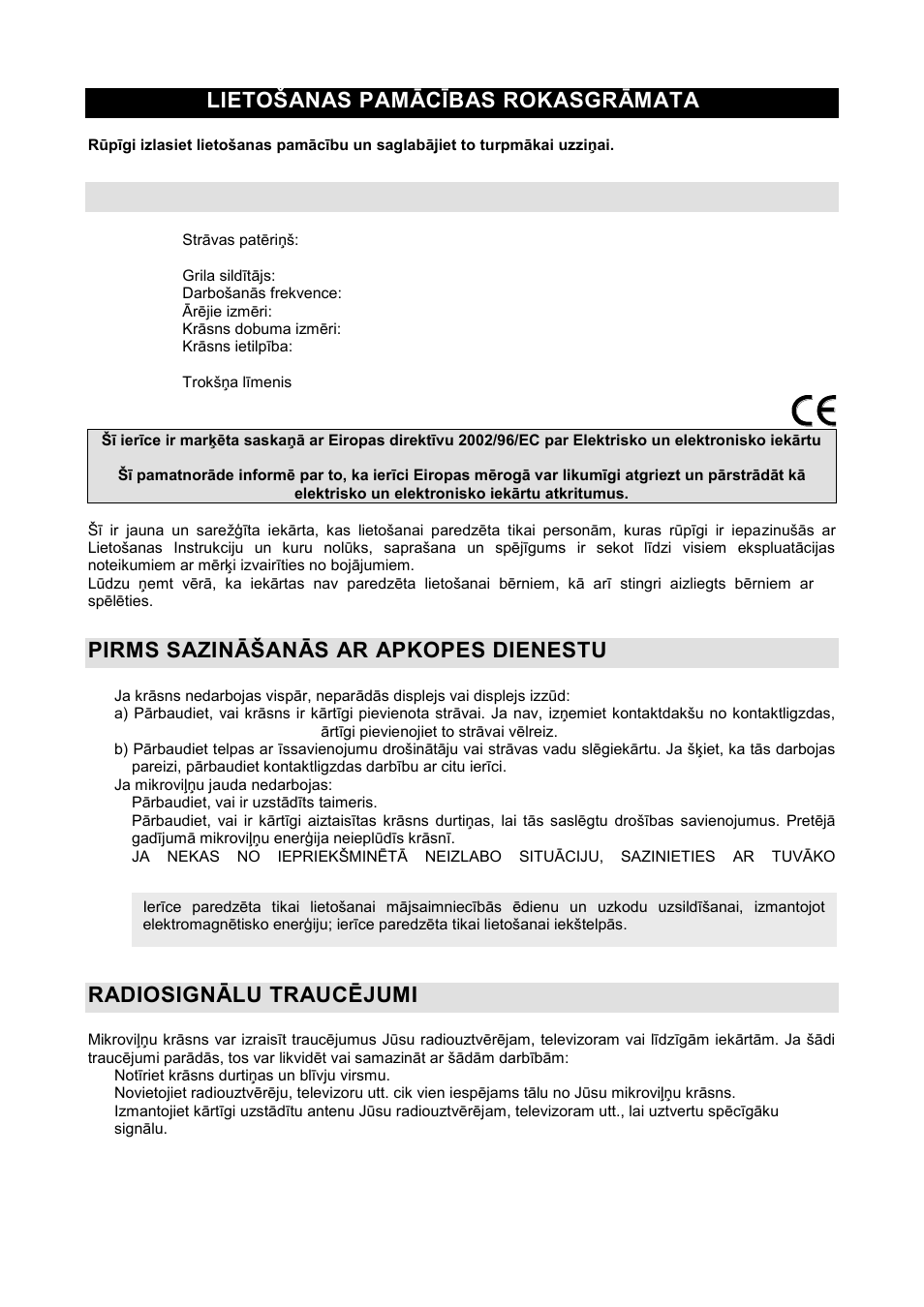 Lietońanas pamācības rokasgrāmata lv, Tehniskais raksturojums, Pirms sazināńanās ar apkopes dienestu | Radiosignālu traucējumi | Gorenje GMO-20 DGS User Manual | Page 131 / 148