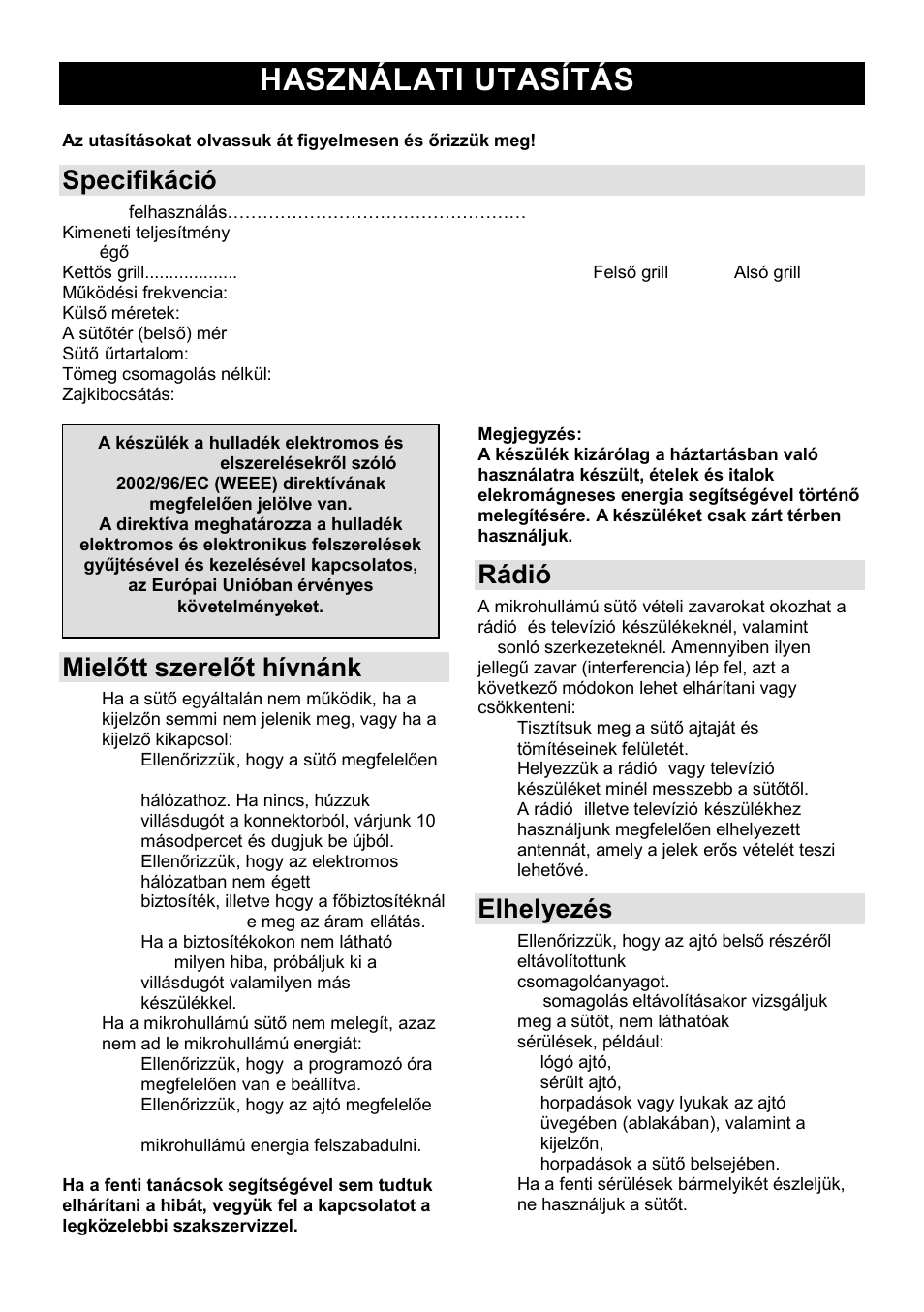 Használati utasítás hu, Specifikáció, Mielőtt szerelőt hívnánk | Rádió-zavarok (interferencia), Elhelyezés | Gorenje GMO-25 Ora Ito User Manual | Page 54 / 169