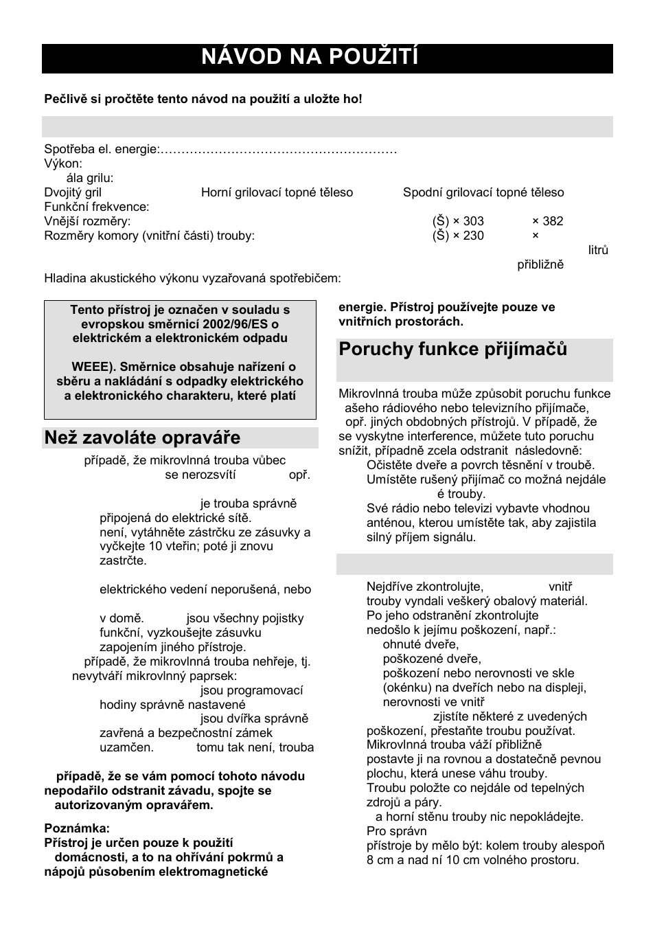 Návod na pouņití cz, Specifikace, Neņ zavoláte opraváře | Poruchy funkce přijímaĉů (interference), Instalace | Gorenje GMO-25 Ora Ito User Manual | Page 83 / 169