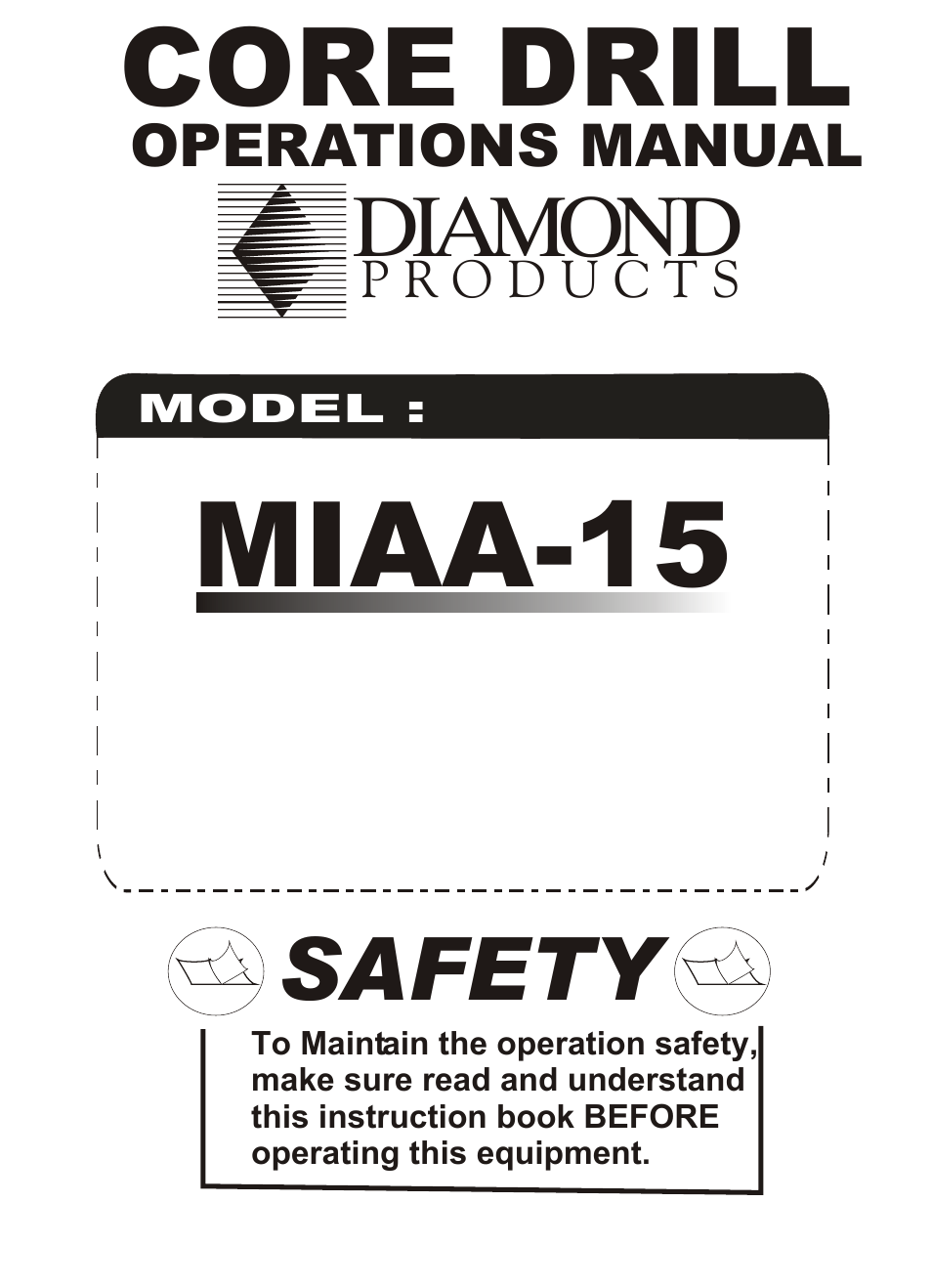 Diamond Products M1AA-15 User Manual | 32 pages