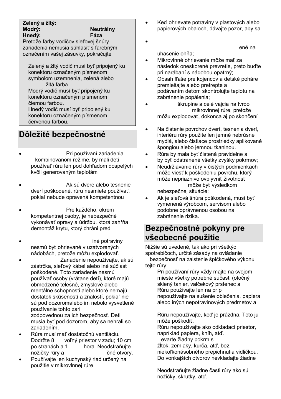 Dôleņité bezpeĉnostné pokyny, Bezpeĉnostné pokyny pre vńeobecné pouņitie | Gorenje MO-20 DSII User Manual | Page 63 / 104