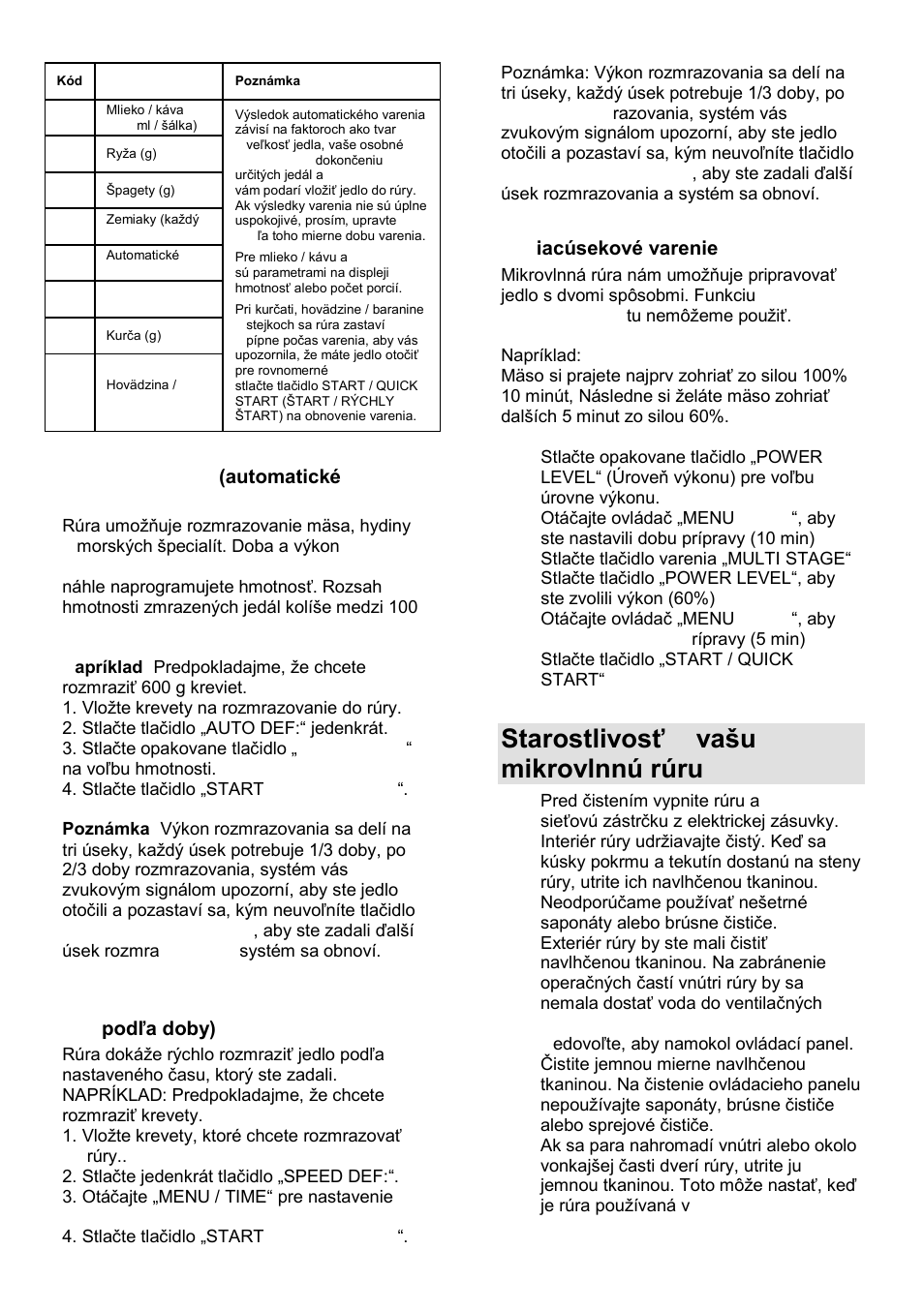 Starostlivosť o vańu mikrovlnnú rúru, Auto defrost (automatické rozmrazovanie), Speed defrost (rozmrazovanie podľa doby) | V iacúsekové varenie | Gorenje MO-20 DSII User Manual | Page 67 / 104