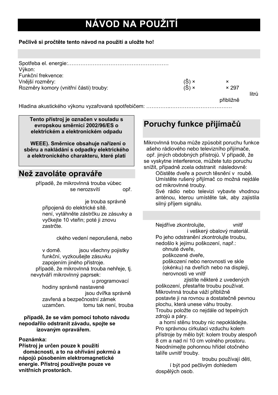 Návod na pouņití cz, Specifikace, Neņ zavoláte opraváře | Poruchy funkce přijímaĉů (interference), Instalace | Gorenje MO-20 DSII User Manual | Page 69 / 104