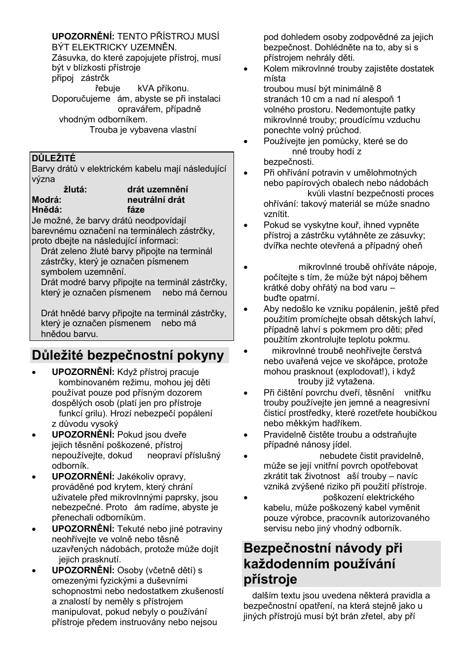 Důleņité bezpeĉnostní pokyny | Gorenje MO-20 DSII User Manual | Page 70 / 104