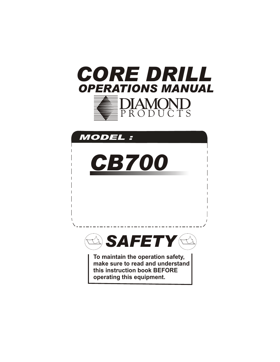 Diamond Products CB700 Drill Motor User Manual | 23 pages