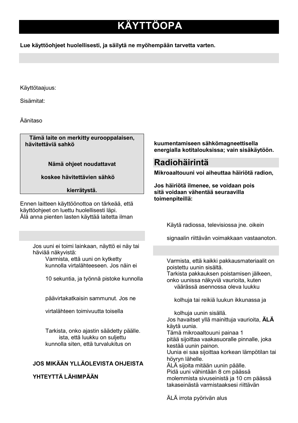 Käyttöopas fi, Tekniset tiedot, Ennen kuin soitat korjaajalle | Radiohäirintä, Asennus | Gorenje SMO-23 DGB User Manual | Page 150 / 177