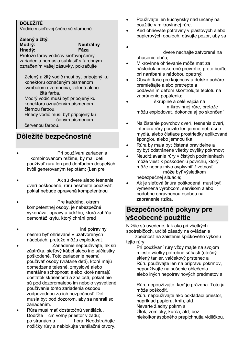 Dôleņité bezpeĉnostné pokyny, Bezpeĉnostné pokyny pre vńeobecné pouņitie | Gorenje SMO-23 DGB User Manual | Page 86 / 177