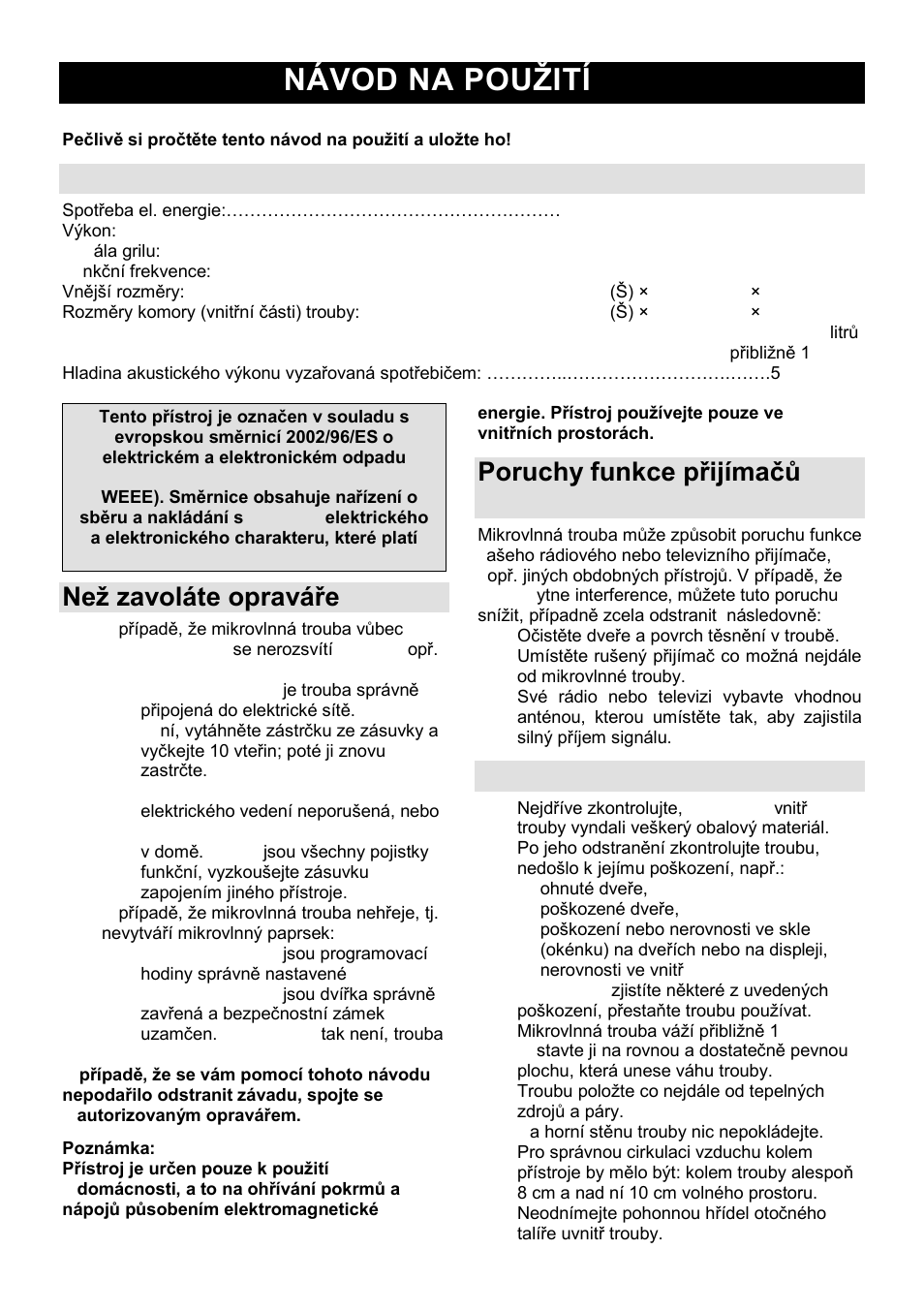 Návod na pouņití cz, Specifikace, Neņ zavoláte opraváře | Poruchy funkce přijímaĉů (interference), Instalace | Gorenje SMO-23 DGB User Manual | Page 92 / 177