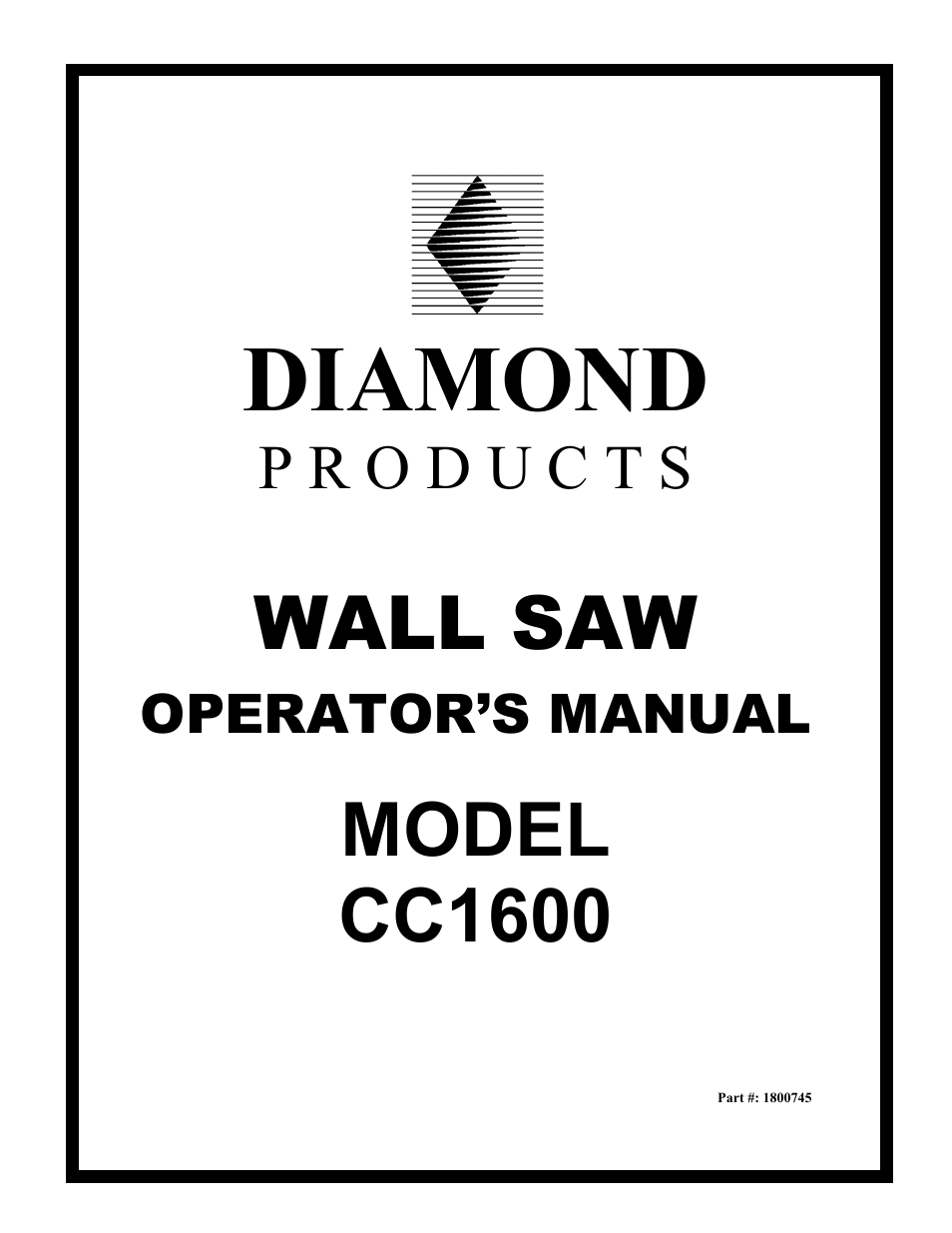 Diamond Products CC1600 User Manual | 16 pages