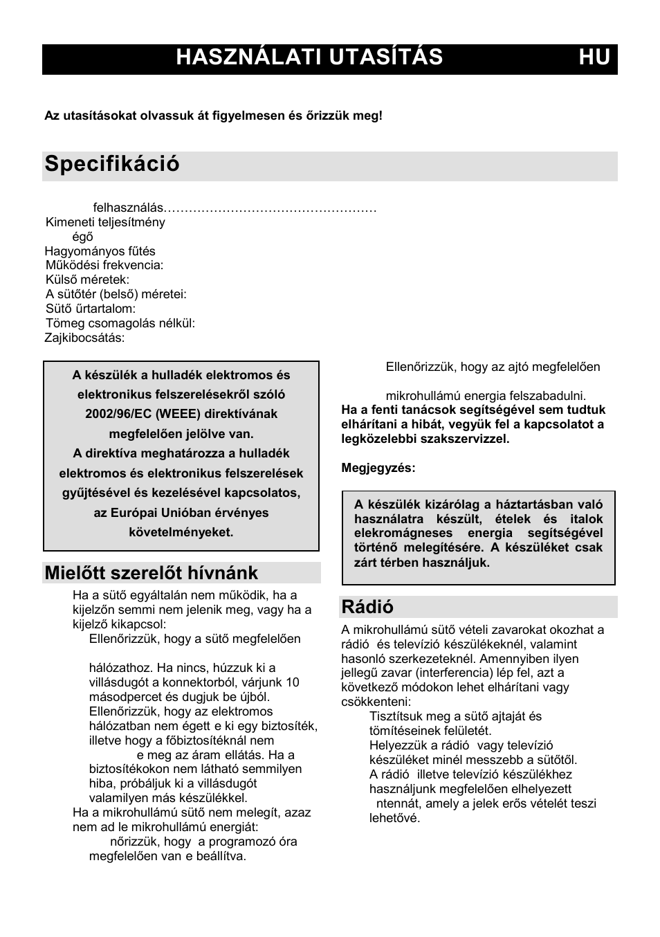 Használati utasítás hu, Specifikáció, Mielőtt szerelőt hívnánk | Rádió-zavarok (interferencia) | Gorenje MO-20 DGE User Manual | Page 44 / 101