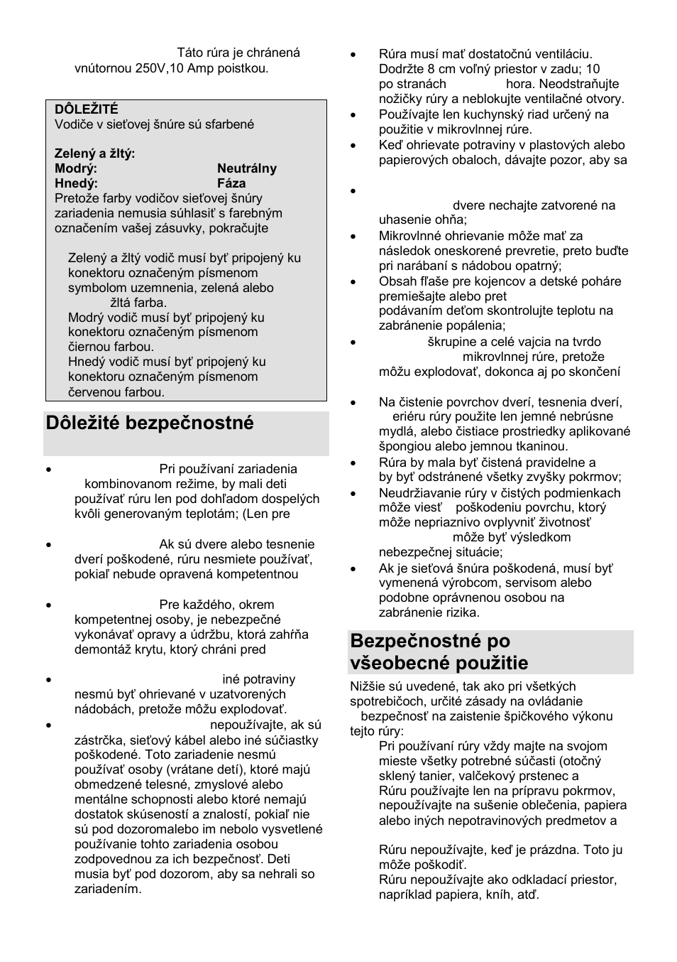 Dôleņité bezpeĉnostné pokyny, Bezpeĉnostné pokyny pre vńeobecné pouņitie | Gorenje MO-20 DGE User Manual | Page 71 / 101