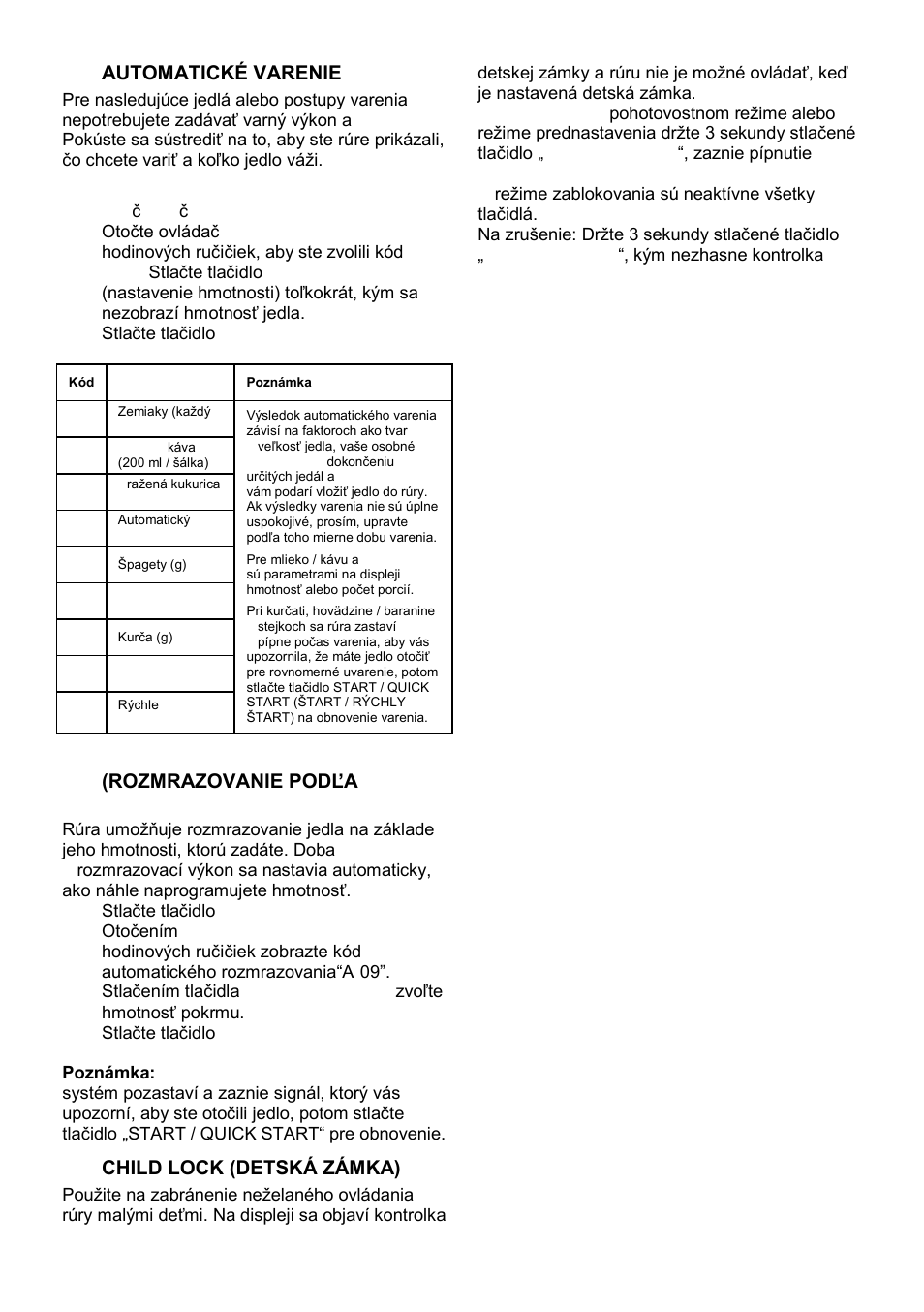 Automatické varenie, Weight defrost (rozmrazovanie podľa hmotnosti), Child lock (detská zámka) | Gorenje MO-20 DGE User Manual | Page 76 / 101