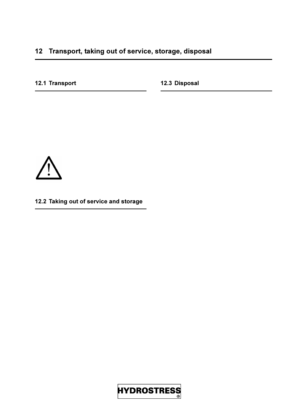 1 transport, 2 taking out of service and storage, 3 disposal | 7udqvsruw wdnlqj rxw ri vhuylfh, Vwrudjh glvsrvdo | Diamond Products DZ-S2 User Manual | Page 37 / 68
