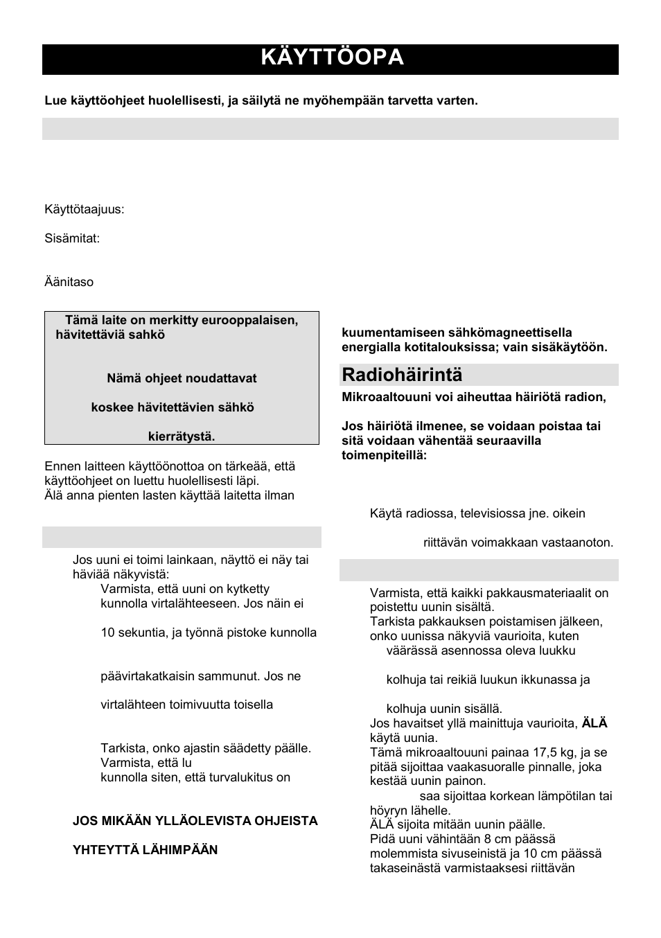 Käyttöopas fi, Tekniset tiedot, Ennen kuin soitat korjaajalle | Radiohäirintä, Asennus | Gorenje GMO-25 DCB User Manual | Page 141 / 169