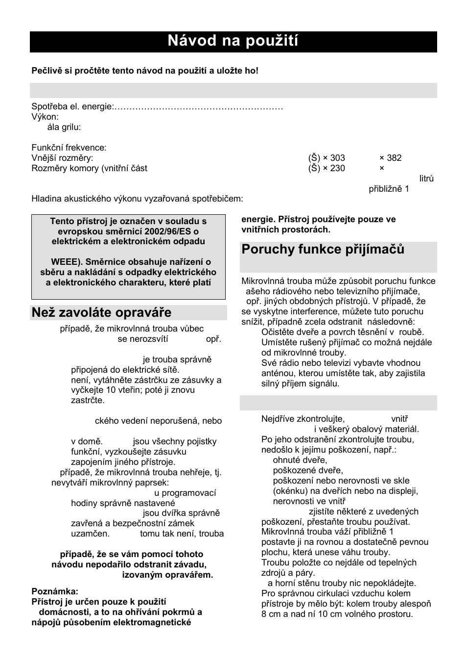 Návod na pouņití cz, Specifikace, Neņ zavoláte opraváře | Poruchy funkce přijímaĉů (interference), Instalace | Gorenje GMO-25 DCB User Manual | Page 89 / 169