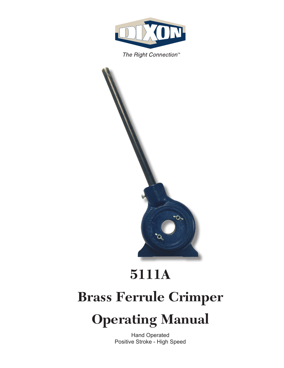 Dixon Valve 5111A Brass Ferrule Crimper User Manual | 4 pages