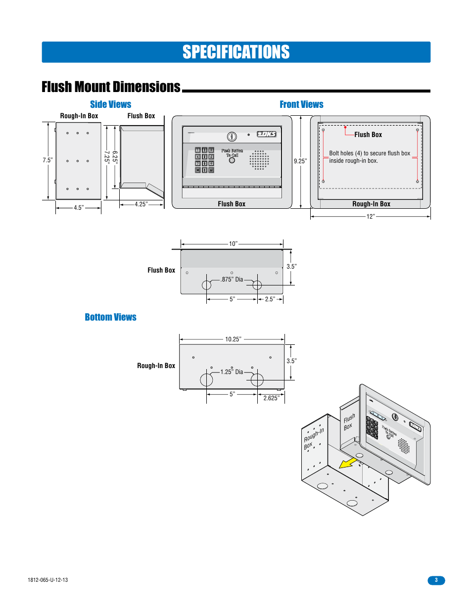 Specifications, Flush mount dimensions, Side views bottom views front views | Rough-in box, Rough-in box flush box flush box, Flush box | DoorKing 1812 Classic User Manual | Page 5 / 46