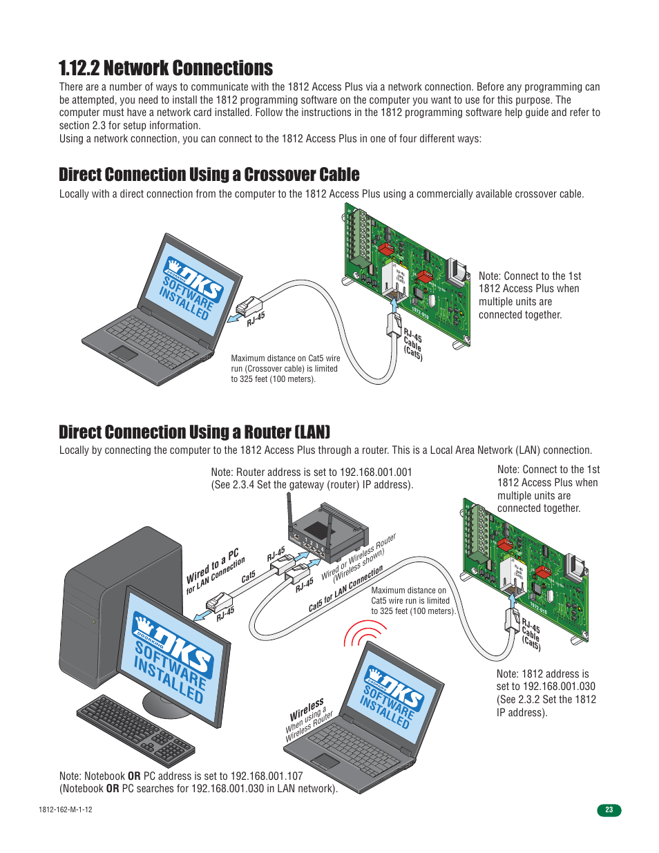 2 network connections, Direct connection using a crossover cable, Direct connection using a router (lan) | Softw are inst alled, Softw are inst alled softw are inst alled, Wired to a pc, Wireless | DoorKing 1812 Access Plus User Manual | Page 25 / 60